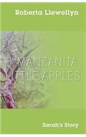 Manzanita: Little Apples - Sarah's Story