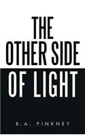 The Other Side of Light: (English)