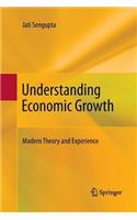 Understanding Economic Growth