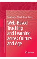Web-Based Teaching and Learning Across Culture and Age