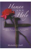 Human and Holy