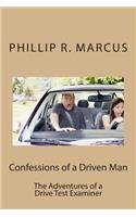 Confessions of a Driven Man