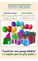 Marie Has a Party! / La fête de Marie!