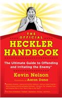 The Official Heckler Handbook