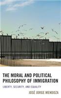 The Moral and Political Philosophy of Immigration