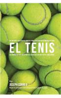 Las Mejores Recetas de Comidas para Generar Masa Muscular para el Tenis: Las comidas de alto valor proteico hacen que sea mas fuerte y mas rapido(Spanish)