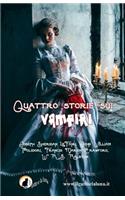Quattro storie sui vampiri