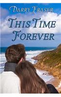 This Time Forever
