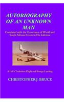 Autobiography of an Unknown Man