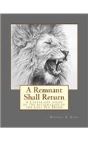 A Remnant Shall Return