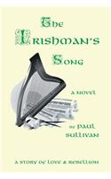The Irishman's Song: A Story of Love and Rebellion