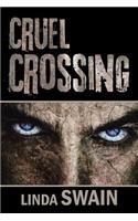 Cruel Crossing