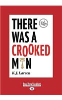 There Was a Crooked Man: A Cat DeLuca Mystery