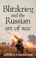 Blitzkrieg and the Russian Art of War