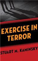 Exercise in Terror