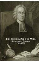 The Freedom Of The Will