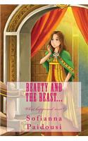 Beauty and the Beast...