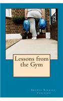 Lessons from the Gym