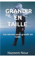 Grandir en Taille