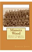 Mametz Wood