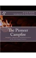 The Pioneer Campfire