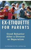 Ex-Etiquette for Parents