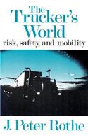 The Trucker's World