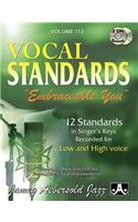 Jamey Aebersold Jazz -- Vocal Standards Embraceable You, Vol 113