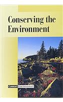 Conserving the Environment (Current Controversies)