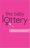 The Baby Lottery