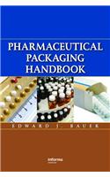 Pharmaceutical Packaging Handbook