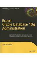 Expert Oracle Database 10g Administration