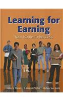 Learning for Earning