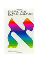 The Practical Talmud Dictionary: (English)