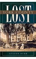 Lost York County