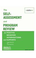 The Self-Assessment and Program Review for Positive Behavior Interventions and Supports (Sapr-Pbis(tm))