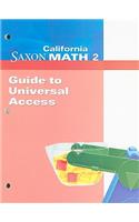 California Saxon Math 2 Guide to Universal Access