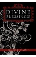 Divine Blessings!: (English)