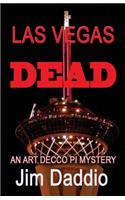 Las Vegas Dead: An Art Decco PI Mystery