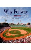 Why Fenway