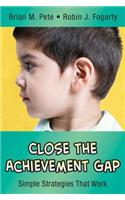 Close the Achievement Gap