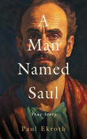 Man Named Saul