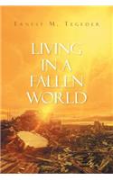Living in a Fallen World