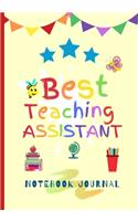 Best Teaching Assistant Notebook Journal
