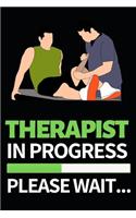 Therapist In Progress Please Wait...: Therapist Notebook/Journal To Write In, Funny Therapist Appreciation, Retirement Gifts For Women, Men (6" x 9")