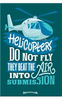 My Funny Helicopter Notebook: Notebook, Pocketbook, Diary or Journal Gift for Helicopter Pilots and Fans with 120 Dot Grid Pages, 6 x 9 Inches, Cream Paper, Glossy Finished Soft 