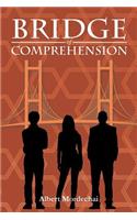Bridge of Comprehension