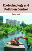 Ecotechnology and Pollution Control: (English)