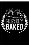 Freshly Baked