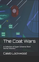 Coat Wars